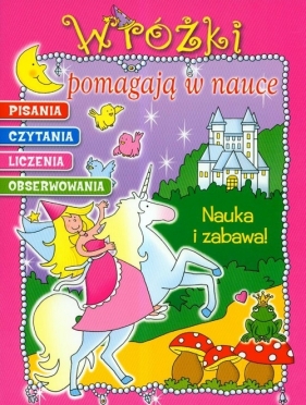 Wróżki pomagają w nauce pisania czytania liczenia obserwowania