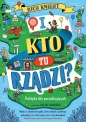 I kto tu rządzi? Polityka dla początkujących - Matthew Syed