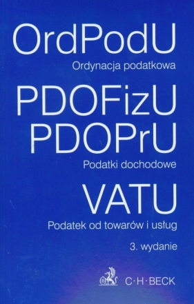 Ordynacja podatkowa Podatki dochodowe Podatek od towarów i usług
