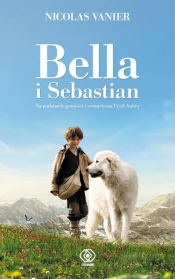 Bella i Sebastian. Tom 1 - Vanier Nicolas