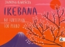 Ikebana op. 70 na fortepian Janina Garścia