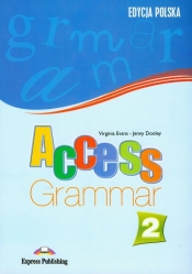 Access 2 Grammar Edycja polska - Evans Virginia, Dooley Jenny