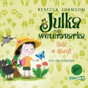 Julka mała weterynarka. Tom 12. Obóz w dżungli - Rebecca Johnson