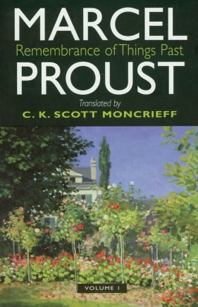 Remembrance of Things Past Volume 1 - Proust Marcel