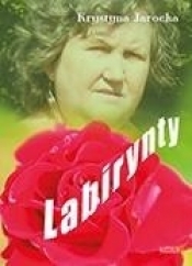 Labirynty. Tomik poetycki - Krystyna Jarocka