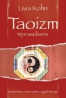 Taoizm. Wprowadzenie Kohn Livia