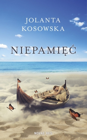 Niepamięć - Jolanta Kosowska