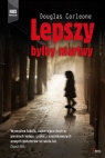 Lepszy byłby martwy Corleone Douglas