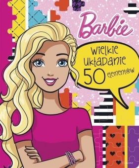 Barbie. Wielkie układanie - Tomasz Klonowski