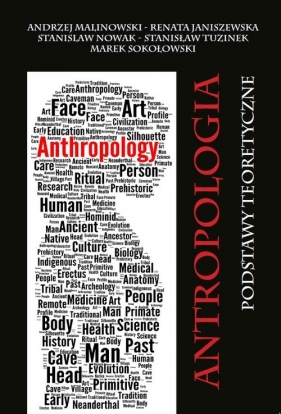 Antropologia. Podstawy teoretyczne - Zbiorowy