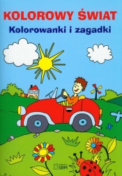 Kolorowy świat Kolorowanki i zagadki