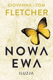 Nowa Ewa. Iluzja - Fletcher Giovanna