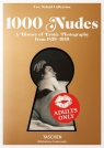1000  Nudes A History of Erotic Photography from 1839-1939 Koetzle Hans-Michael, Scheid Uwe
