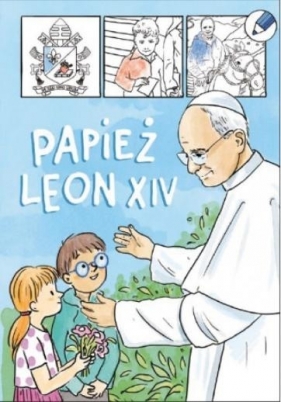 Papież Leon XIV - kolorowanka - Opracowanie zbiorowe