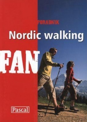 Nordic Walking poradnik - Wróblewski Piotr