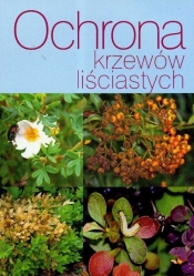 Ochrona krzewów liściastych