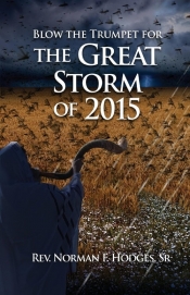 Blow the Trumpet for the Great Storm of 2015