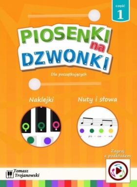 Piosenki na dzwonki cz.1 - Trojanowski Tomasz