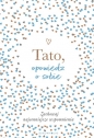 Tato, opowiedz o sobie - Elma van Vliet