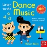 Listen to the Dance Music (Board book) Marion Billet