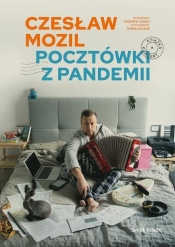 Czesław Mozil. Pocztówki z pandemii - Corso Przemysław , Mozil Czesław