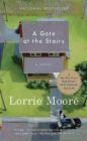 A Gate at the Stairs Lorrie Moore