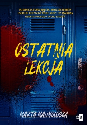 Ostatnia lekcja. Wielkie Litery - Marta Malinowska