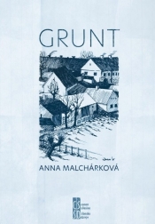 Grunt - Malcharkova Anna