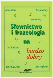 Słownictwo i frazeologia na bardzo dobry - Gierymska Barbara, Gierymski Krzysztof