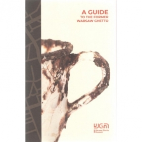 A Guide To The Former Warsaw Ghetto - Masza Makarowa