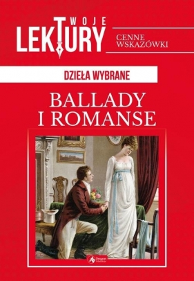 Ballady i romanse - Adam Mickiewicz