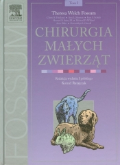 Chirurgia małych zwierząt Tom 1