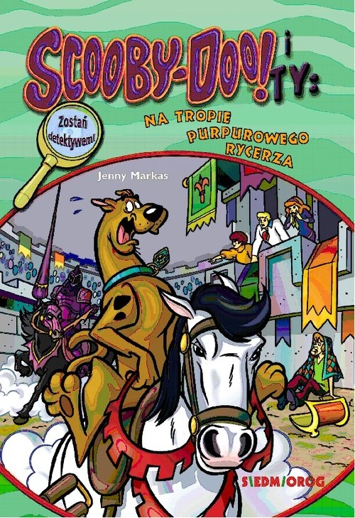 Scooby-Doo! i Ty Na tropie Purpurowego Rycerza Tom 9