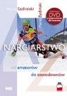 Narciarstwo od amatorów do zawodowców + DVD Szafrański Marcin, Bydliński Maciej