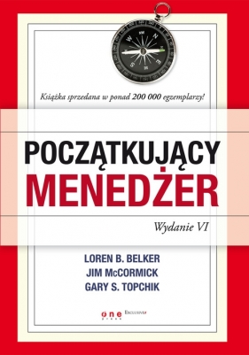 Początkujący menedżer - Jim McCormick, Gary S. Topchik, Loren B. Belker