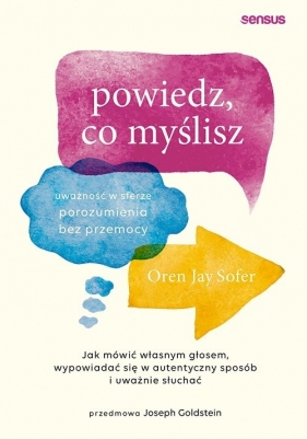 Powiedz co myślisz. - Oren Jay Sofer