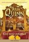 Ktoś mnie pokochał  Quinn Julia