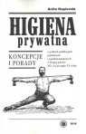Higiena prywatna Koncepcje i porady w polskich publikacjach popularnych i Napierała Anita