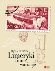Limeryki i inne wariacje (WYPJPJE0414) - Rusinek Michał
