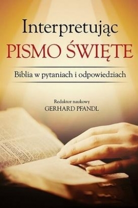 Interpretując Pismo Święte - Opracowanie zbiorowe