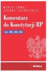 Komentarz do Konstytucji RP Art. 102, 103, 104