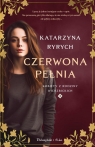 Czerwona pełnia Katarzyna Ryrych