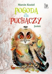 Pogoda dla puchaczy. Jesień - Marcin Kozioł