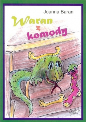 Waran z komody - Joanna Baran