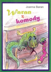 Waran z komody - Joanna Baran