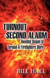 Turnout-Second Alarm