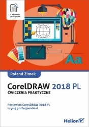 CorelDRAW 2018 PL. Ćwiczenia praktyczne - Roland Zimek