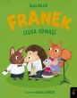 Franek szuka odwagi - Kasia Keller