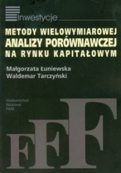 Metody wielowymiarowej analizy porównawczej na rynku kapitałowym - Tarczyński Waldemar, Łuniewska Małgorzata