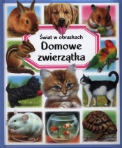 Domowe zwierzątka Świat w obrazkach